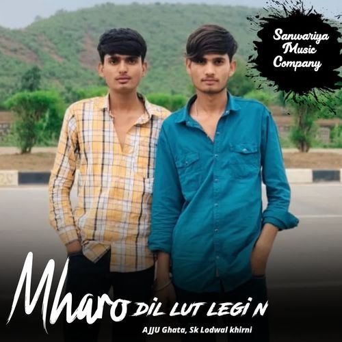 Mharo dil lut legi n