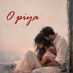 O Piya
