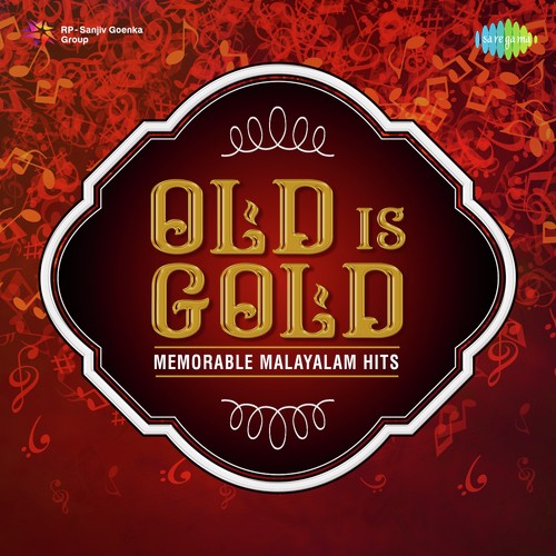 Old Is Gold - Memorable Malayalam Hits