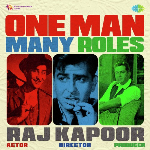 One Man Many Roles - Raj Kapoor
