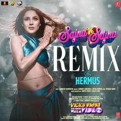 Sajna Ve Sajna Remix(Remix By Hermus)