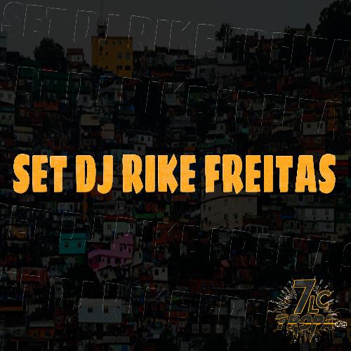 Set Dj Rike Freitas