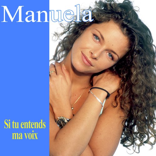 Si tu entends ma voix