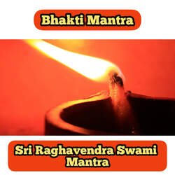 Sri Raghavendra Swami Mantra-QAURfwVnZGE