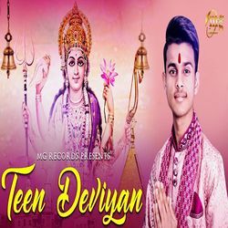 Teen Deviyan