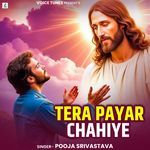 Tera Payar Chahiye