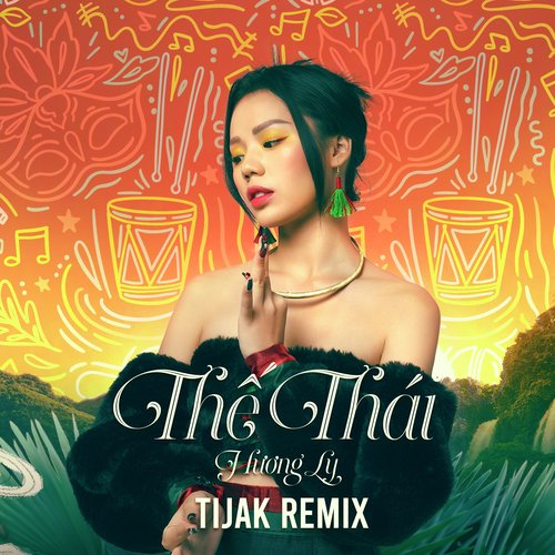 Thế Thái (TiJak Latin Remix)_poster_image