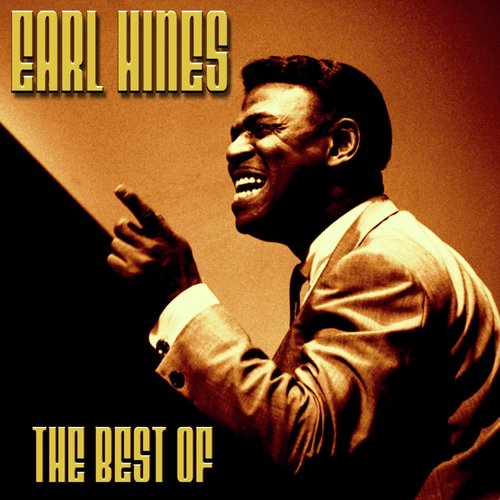 The Best of Earl Hines