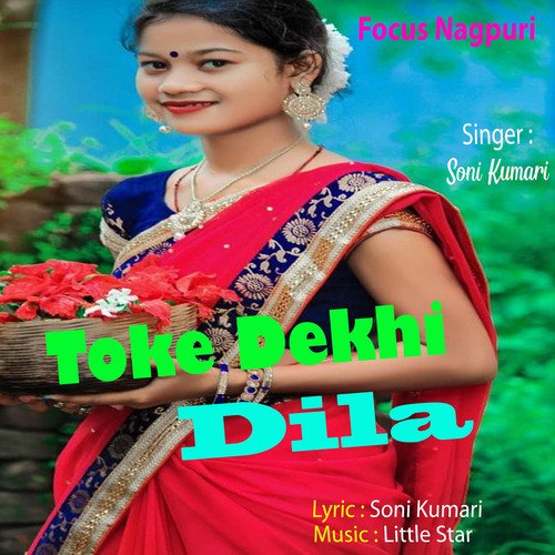 Toke Dekhi Dila