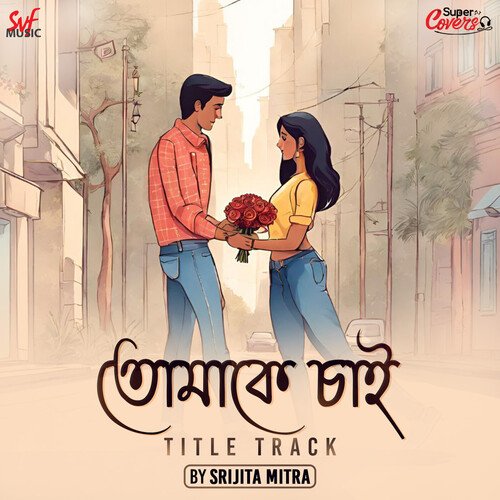 Tomake Chai Title Track - Cover