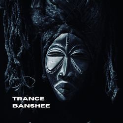 Trance Banshee