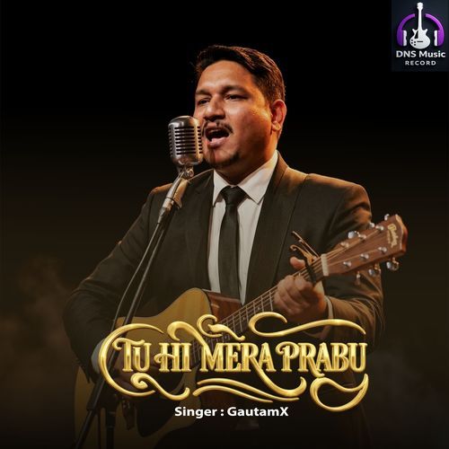 Tu Hi Mera Prabu