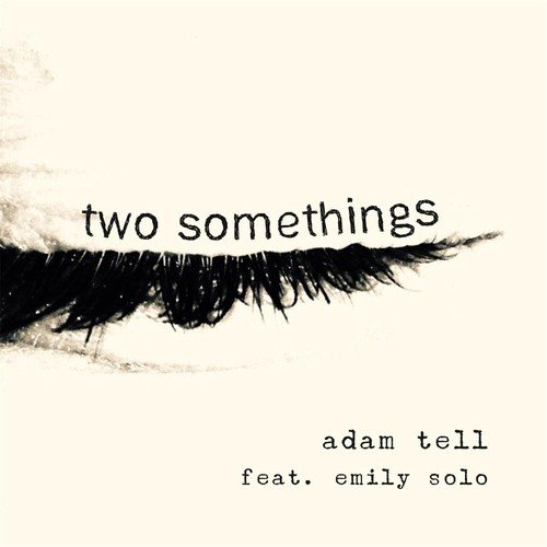 Two Somethings (feat. Emily Solo)_poster_image