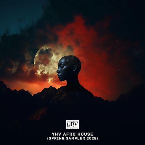YHV Afro House (Spring Sampler 2025)