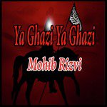 Ya Ghazi Ya Ghazi