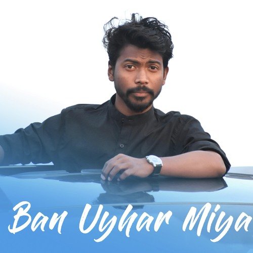 Ban Uyhar Miya