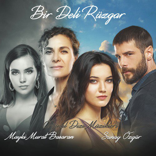 Bir Deli Rüzgar (Orijinal Dizi Müzikleri)_poster_image