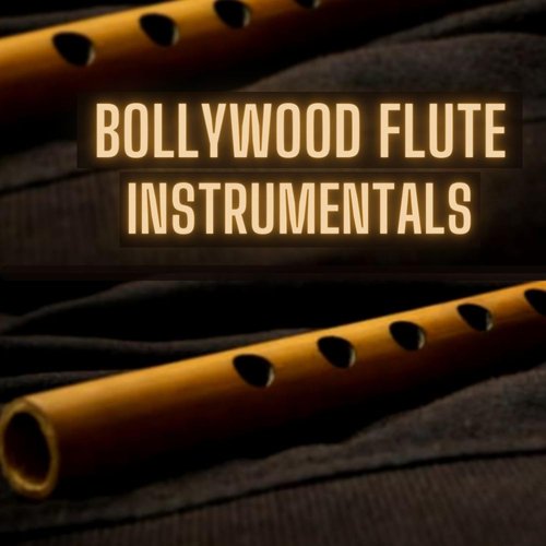 Bollywood Flute Instrumentals_poster_image