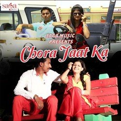 Chora Jaat Ka-GzoqVScIRWc