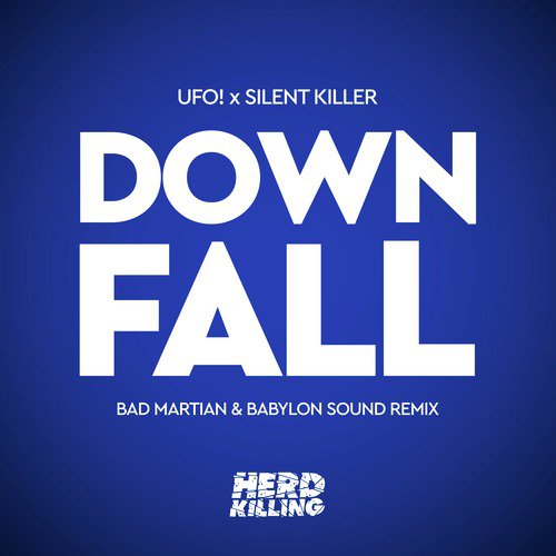 Downfall (Bad Martian &amp; Babylon Sound Remix)_poster_image