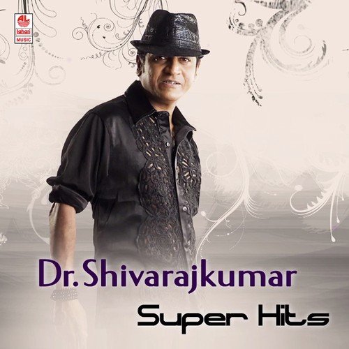 Dr. Shiva Rajkumar Super Hits