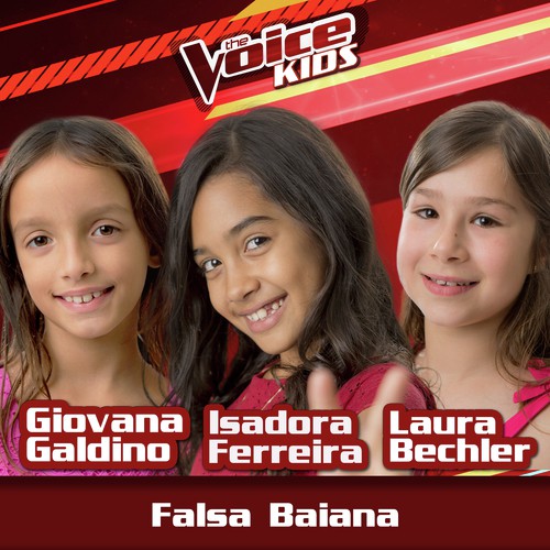 Falsa Baiana (Ao Vivo / The Voice Brasil Kids 2017)_poster_image