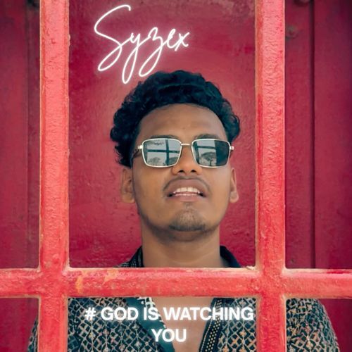 GOD IS WATCHING YOU (Indian vibe)