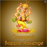 Ganpati Bappa Aayenge