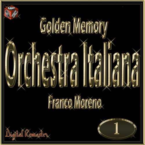 Golden Memory: Orchestra Italiana e Franco Moreno; Vol. 1