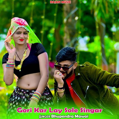 Gori Kar Lay Sole Singar