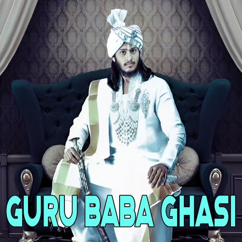 Guru Baba Ghasi