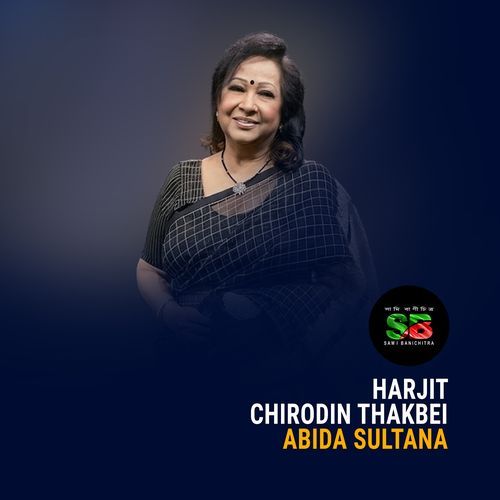 Harjit Chirodin Thakbei (From "Puroshkar")