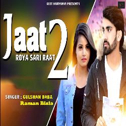 Jaat Roya Sari Raat 2-KTsjcDd4elY