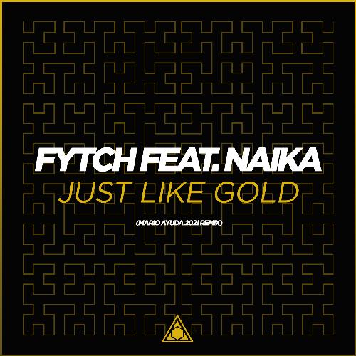 Just Like Gold (Mario Ayuda 2021 Remix)_poster_image