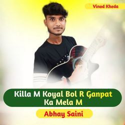 Killa M Koyal Bol R Ganpat Ka Mela M-NhsNXxZkR2I