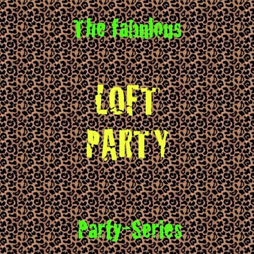 Loft Party_poster_image