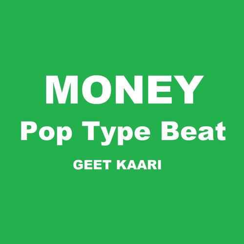 MONEY - Pop Type Beat