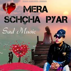 Mera Schcha Pyar-QVw-dSVScEM