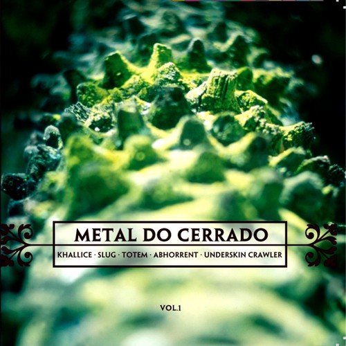 Metal do Cerrado, Vol. 1