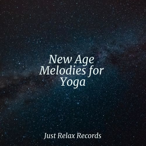 New Age Melodies for Yoga