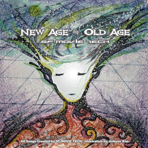 New Age = Old Age