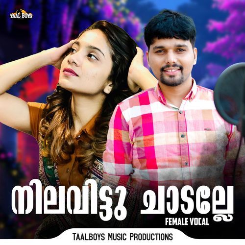 Nilavittu Chadalle (Female Vocal)