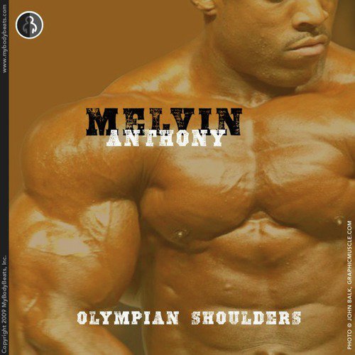 Olympian Shoulders With Melvin Anthony