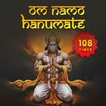 Om Namo Hanumate 108 Times