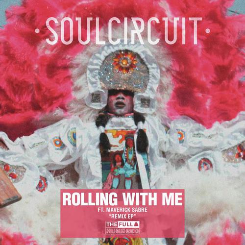 Rolling With Me (I Got Love) [Remixes]