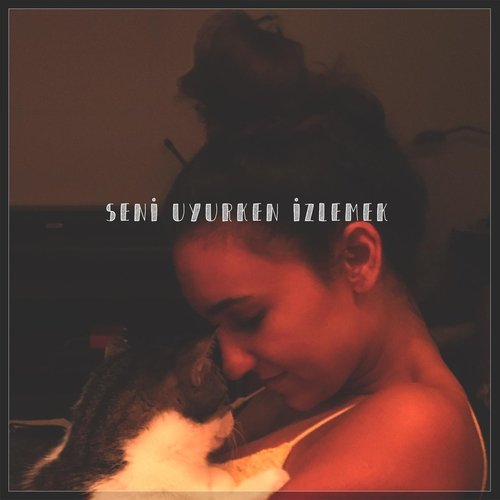 Seni Uyurken Izlemek (feat. Canozan) cover art