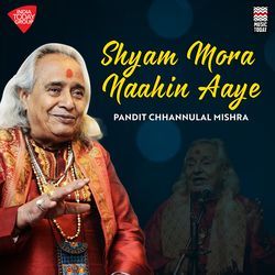 Shyam Mora Naahin Aaye-IzEYRxVRZgE