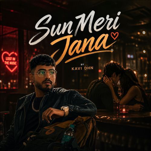 Sun Meri Jana