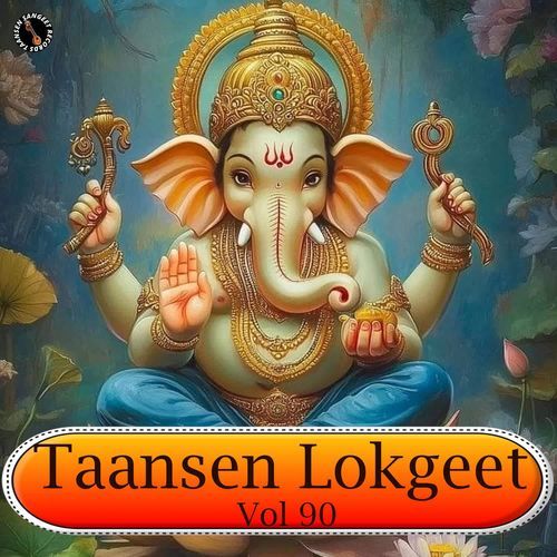 Taansen Lokgeet Vol 90