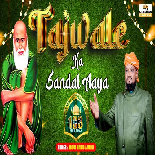 Tajwale Ka Sandal Aaya
